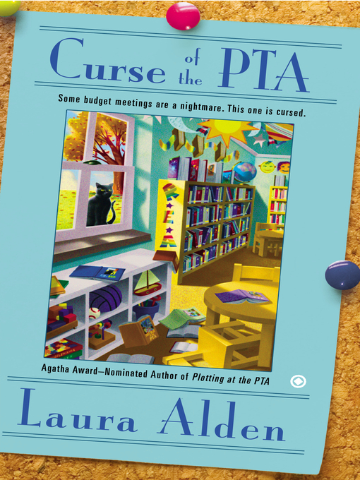 Title details for Curse of the PTA by Laura Alden - Wait list